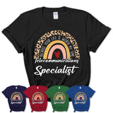 Telecommunications Specialist Because Your Life Worth My Time Rainbow T-Shirt