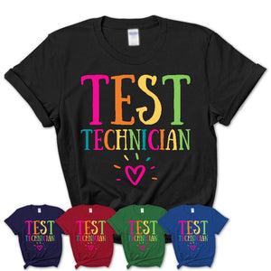 Test Technician Rainbow Lettering Heart Shirt, Employee Appreciation Gifts