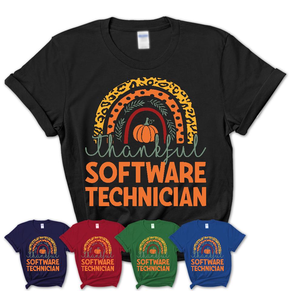 Thankful Software Technician Shirt, Pumpkin Rainbow Sweater for Fall Lovers, Thanksgiving Gift for Software Technician Women