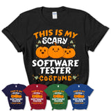 This Is My Scary Software Tester Costume, Halloween Pumpkin Shirt, Funny Coworker Gift