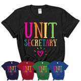 Unit Secretary Rainbow Lettering Heart Shirt, Employee Appreciation Gifts