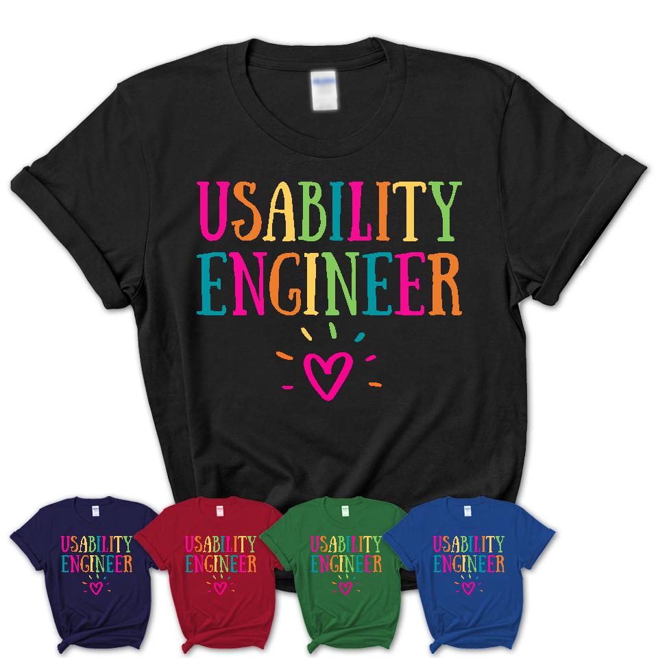 Usability Engineer Rainbow Lettering Heart Shirt, Employee Appreciation Gifts