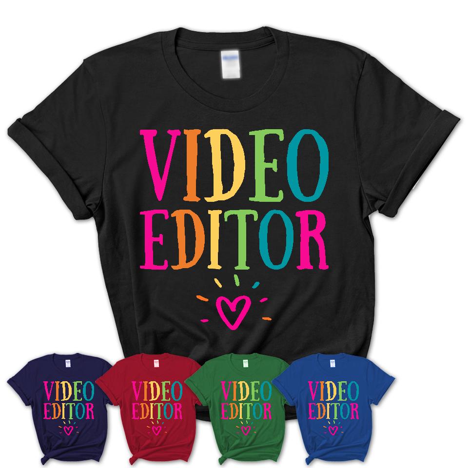 Video Editor Rainbow Lettering Heart Shirt, Employee Appreciation Gifts
