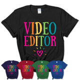 Video Editor Rainbow Lettering Heart Shirt, Employee Appreciation Gifts