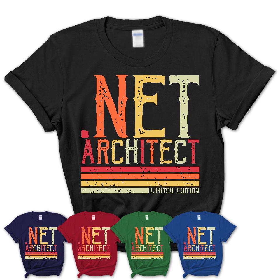 Vintage .Net Architect Limited Edition Job Shirt, Coworker Birthday Gift Idea
