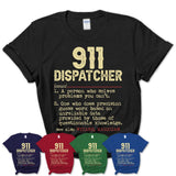Vintage 911 Dispatcher Definition Shirt, Funny Coworker Gift Idea for 911 Dispatcher, New Job Gift