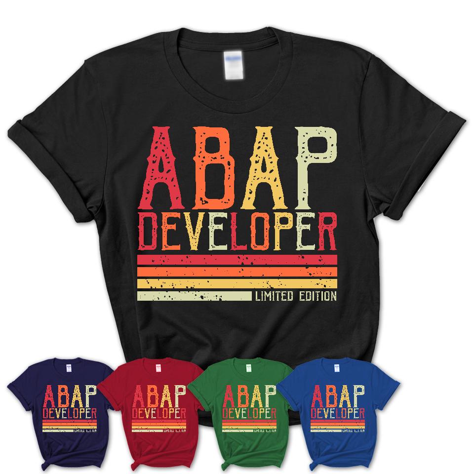 Vintage Abap Developer Limited Edition Job Shirt, Coworker Birthday Gift Idea