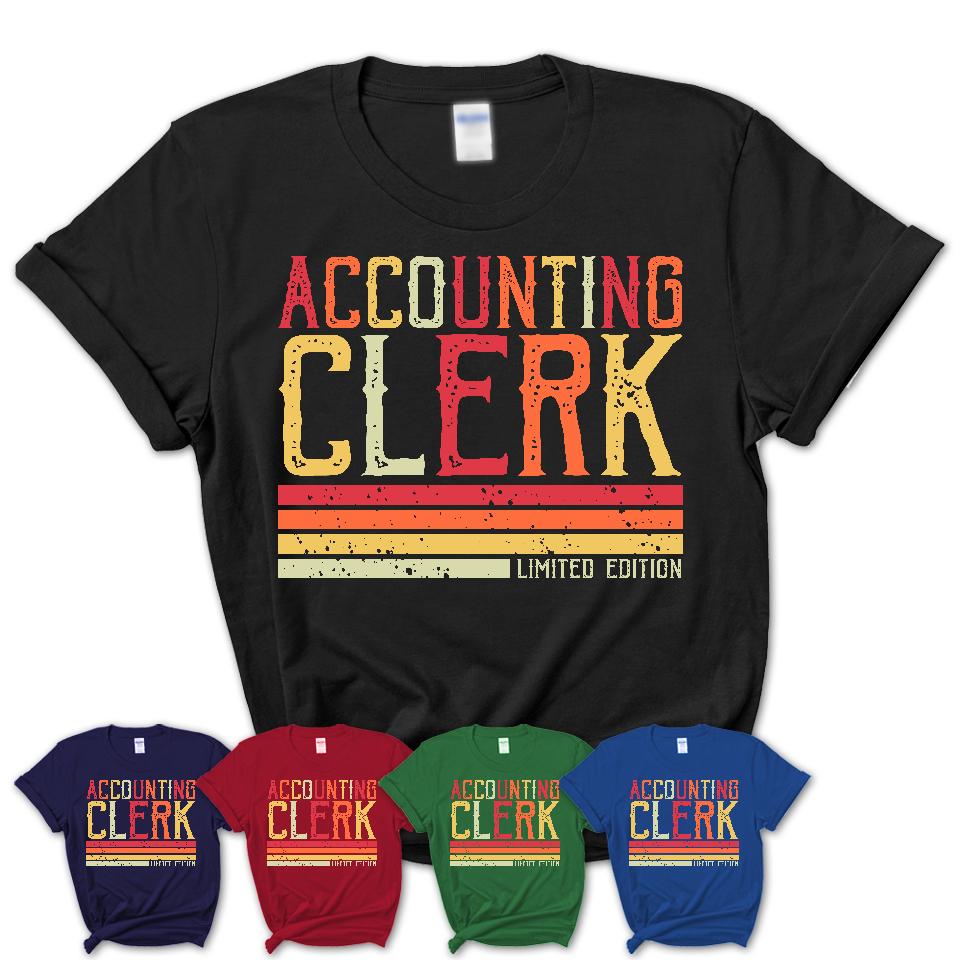 Vintage Accounting Clerk Limited Edition Job Shirt, Coworker Birthday Gift Idea