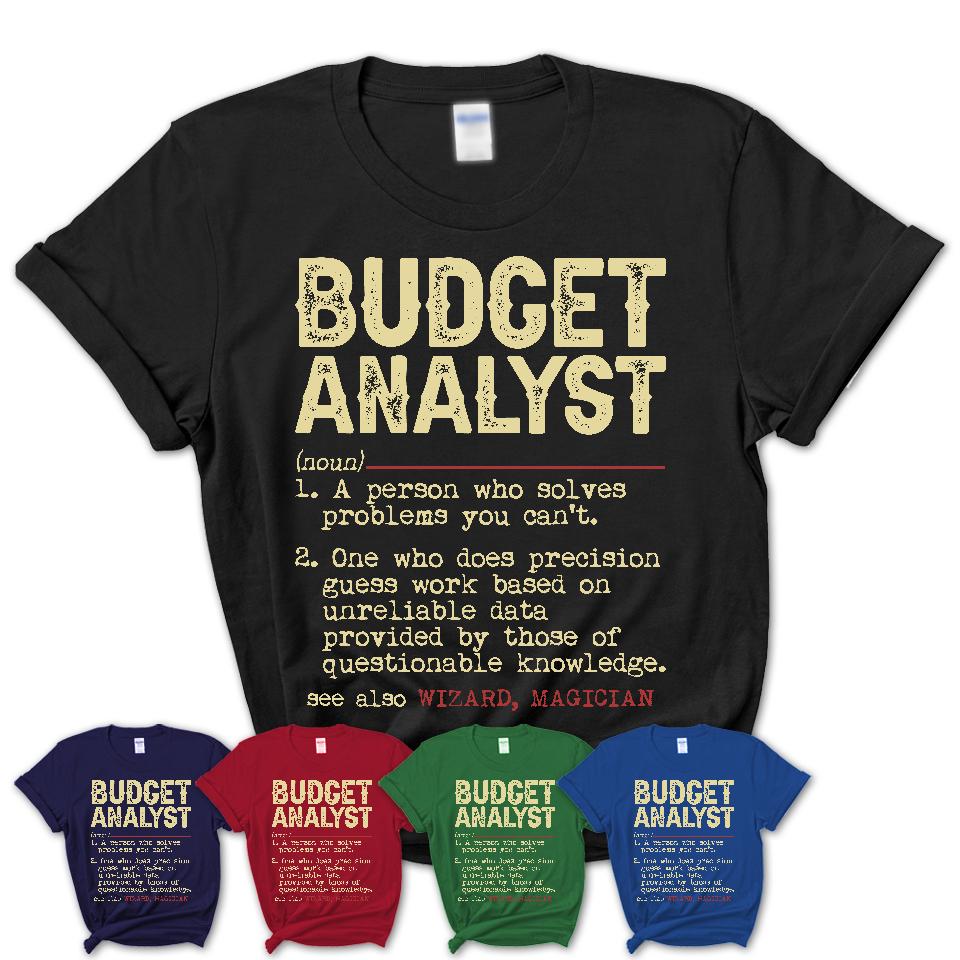 Vintage Budget Analyst Definition Shirt, Funny Coworker Gift Idea for Budget Analyst, New Job Gift
