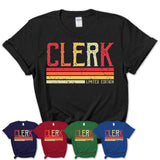 Vintage Clerk Limited Edition Job Shirt, Coworker Birthday Gift Idea