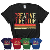 Vintage Creative Director Limited Edition Job Shirt, Coworker Birthday Gift Idea