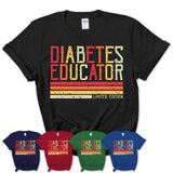 Vintage Diabetes Educator Limited Edition Job Shirt, Coworker Birthday Gift Idea