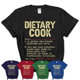Vintage Dietary Cook Definition Shirt, Funny Coworker Gift Idea for Dietary Cook, New Job Gift