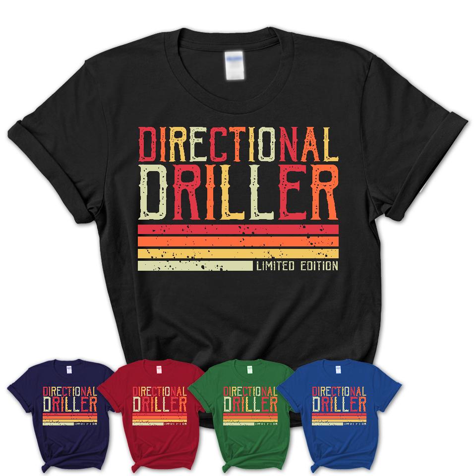 Vintage Directional Driller Limited Edition Job Shirt, Coworker Birthday Gift Idea