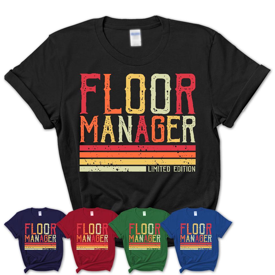 Vintage Floor Manager Limited Edition Job Shirt, Coworker Birthday Gift Idea