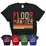 Vintage Floor Manager Limited Edition Job Shirt, Coworker Birthday Gift Idea