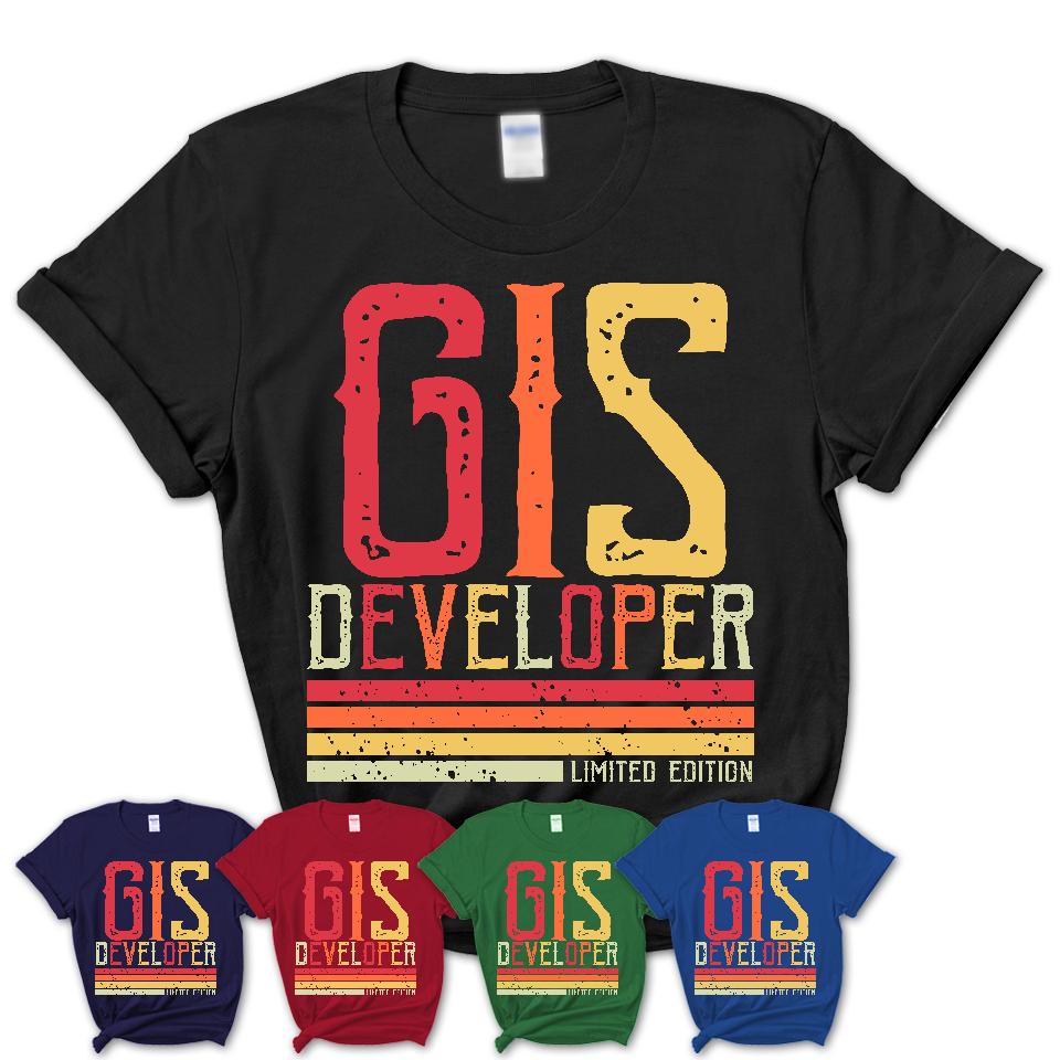 Vintage Gis Developer Limited Edition Job Shirt, Coworker Birthday Gift Idea