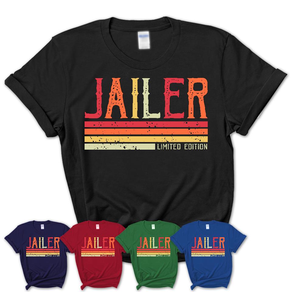 Vintage Jailer Limited Edition Job Shirt, Coworker Birthday Gift Idea