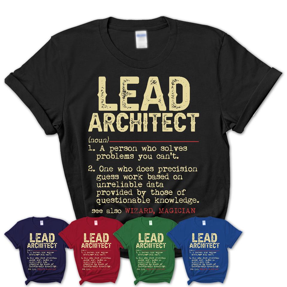 Vintage Lead Architect Definition Shirt, Funny Coworker Gift Idea for Lead Architect, New Job Gift