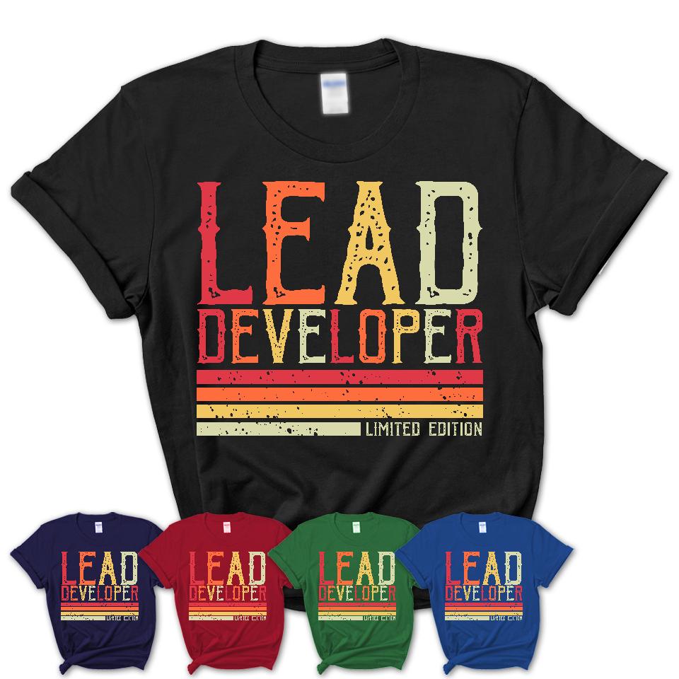 Vintage Lead Developer Limited Edition Job Shirt, Coworker Birthday Gift Idea