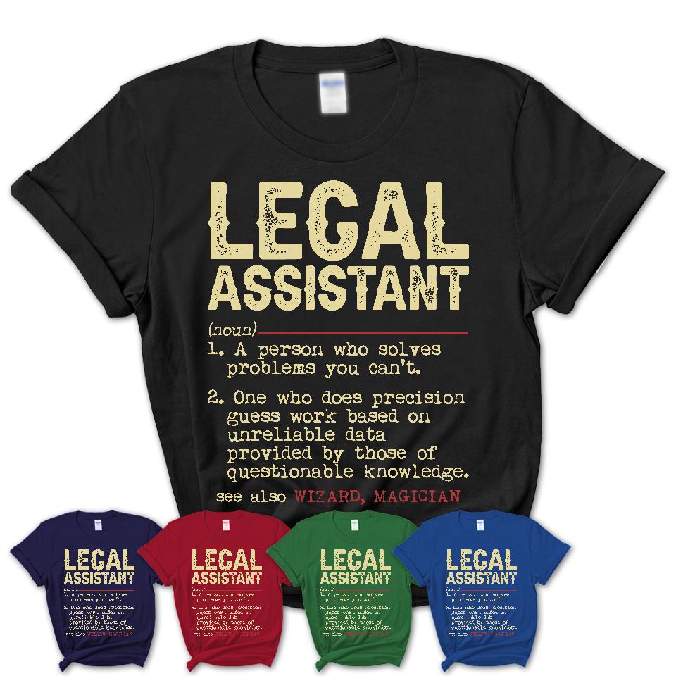 Vintage Legal Assistant Definition Shirt, Funny Coworker Gift Idea for Legal Assistant, New Job Gift