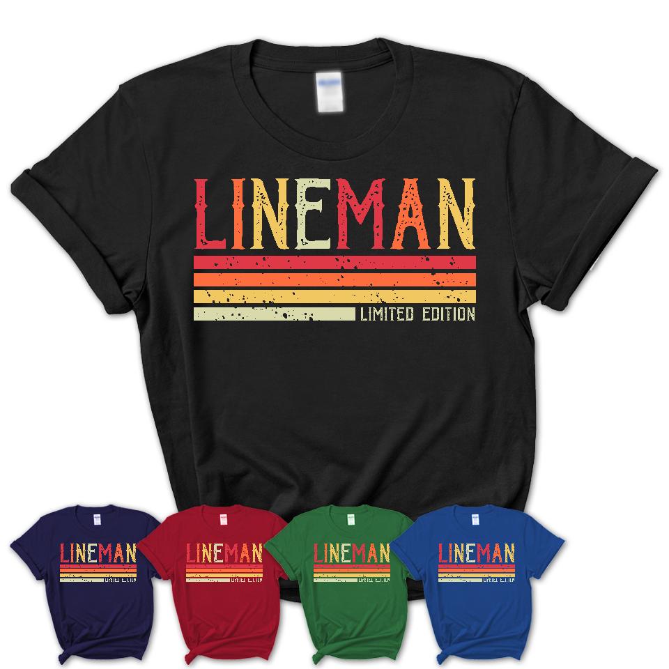 Vintage Lineman Limited Edition Job Shirt, Coworker Birthday Gift Idea