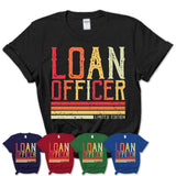 Vintage Loan Officer Limited Edition Job Shirt, Coworker Birthday Gift Idea