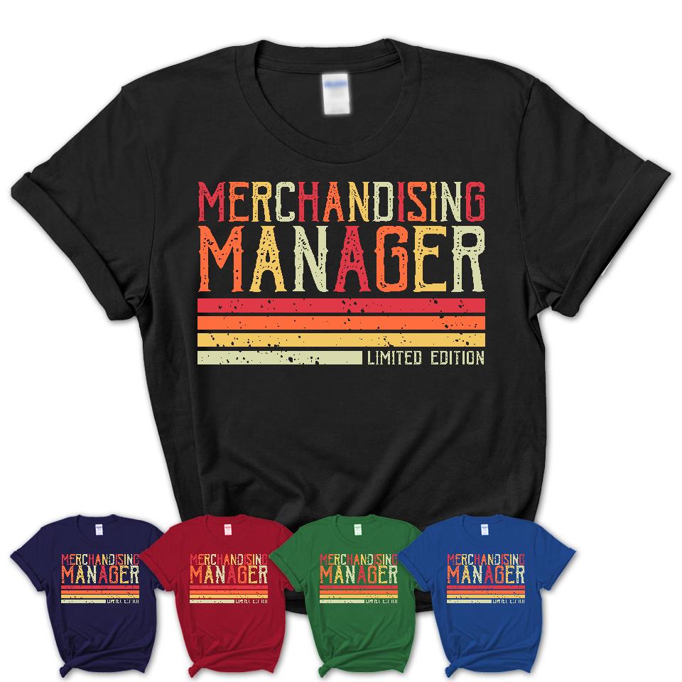 Vintage Merchandising Manager Limited Edition Job Shirt, Coworker Birthday Gift Idea