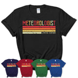 Vintage Meteorologist Limited Edition Job Shirt, Coworker Birthday Gift Idea