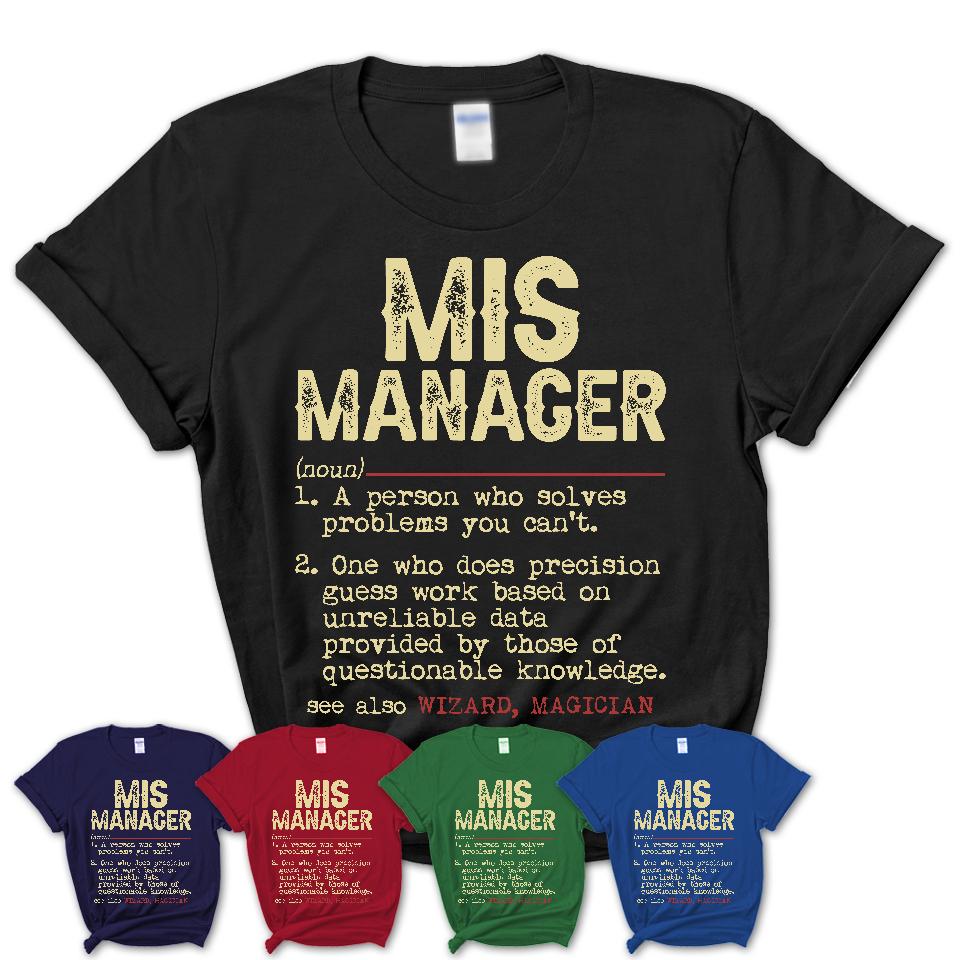 Vintage Mis Manager Definition Shirt, Funny Coworker Gift Idea for Mis Manager, New Job Gift
