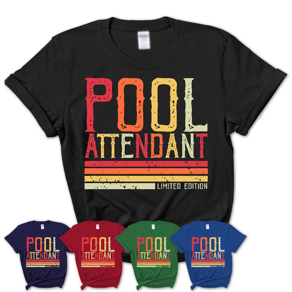 Vintage Pool Attendant Limited Edition Job Shirt, Coworker Birthday Gift Idea