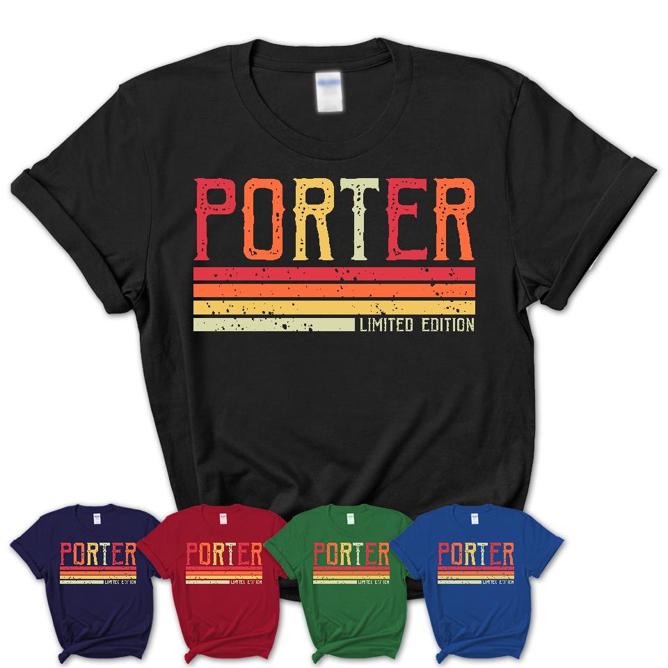 Vintage Porter Limited Edition Job Shirt, Coworker Birthday Gift Idea