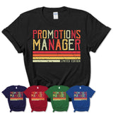 Vintage Promotions Manager Limited Edition Job Shirt, Coworker Birthday Gift Idea