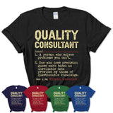 Vintage Quality Consultant Definition Shirt, Funny Coworker Gift Idea for Quality Consultant, New Job Gift
