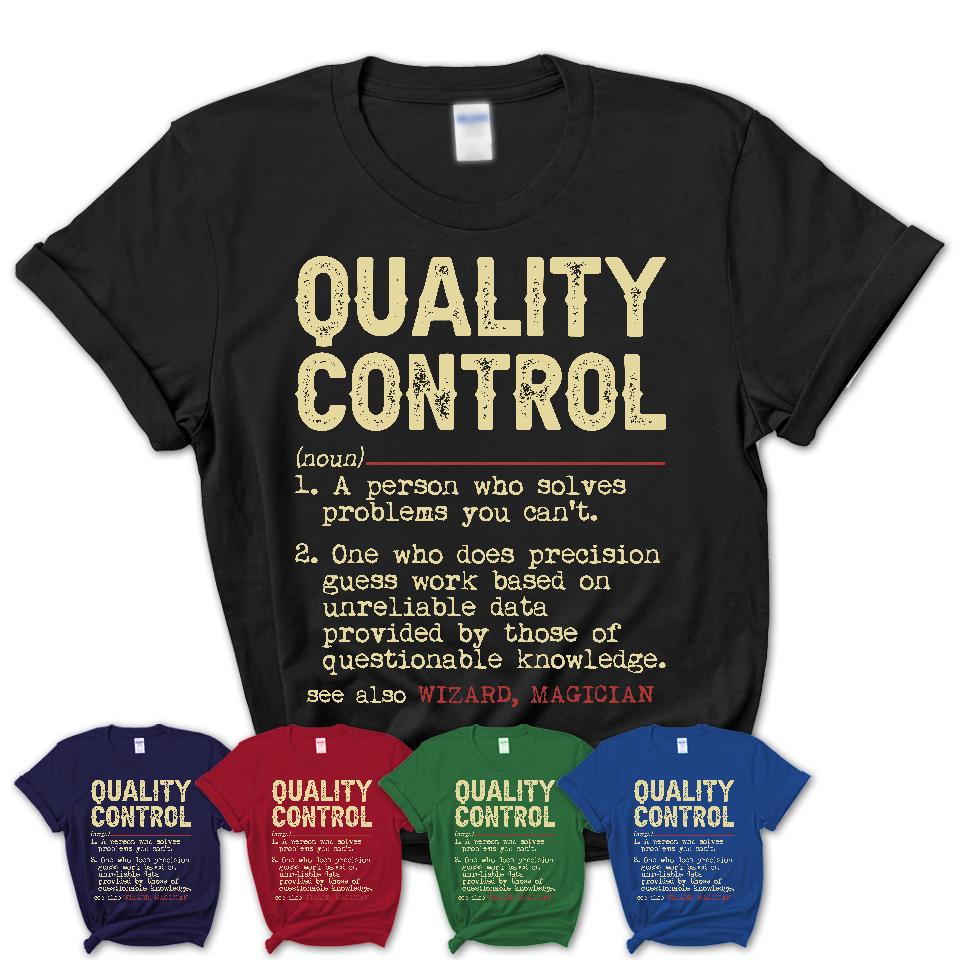 Vintage Quality Control Definition Shirt, Funny Coworker Gift Idea for Quality Control, New Job Gift