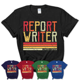 Vintage Report Writer Limited Edition Job Shirt, Coworker Birthday Gift Idea