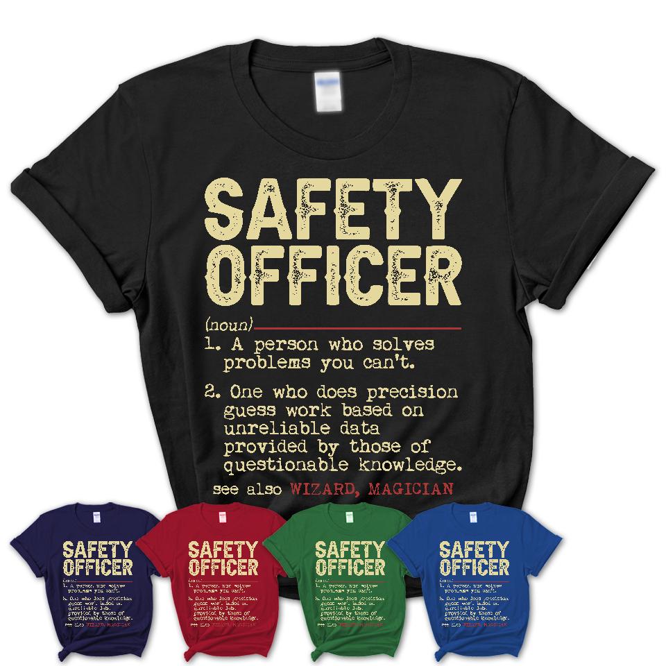 Vintage Safety Officer Definition Shirt, Funny Coworker Gift Idea for Safety Officer, New Job Gift