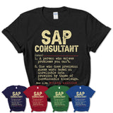 Vintage Sap Consultant Definition Shirt, Funny Coworker Gift Idea for Sap Consultant, New Job Gift