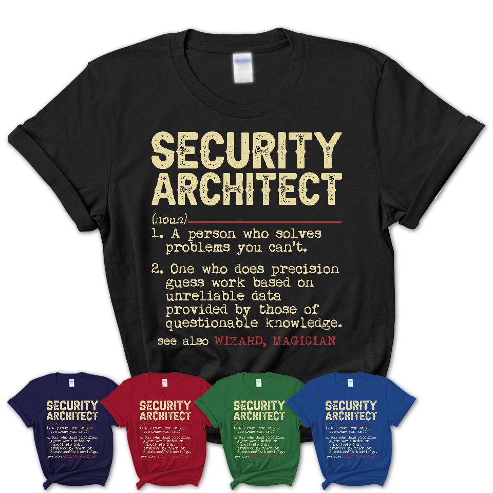 Vintage Security Architect Definition Shirt, Funny Coworker Gift Idea for Security Architect, New Job Gift