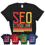 Vintage Seo Consultant Limited Edition Job Shirt, Coworker Birthday Gift Idea