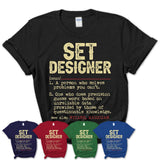 Vintage Set Designer Definition Shirt, Funny Coworker Gift Idea for Set Designer, New Job Gift