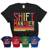 Vintage Shift Manager Limited Edition Job Shirt, Coworker Birthday Gift Idea