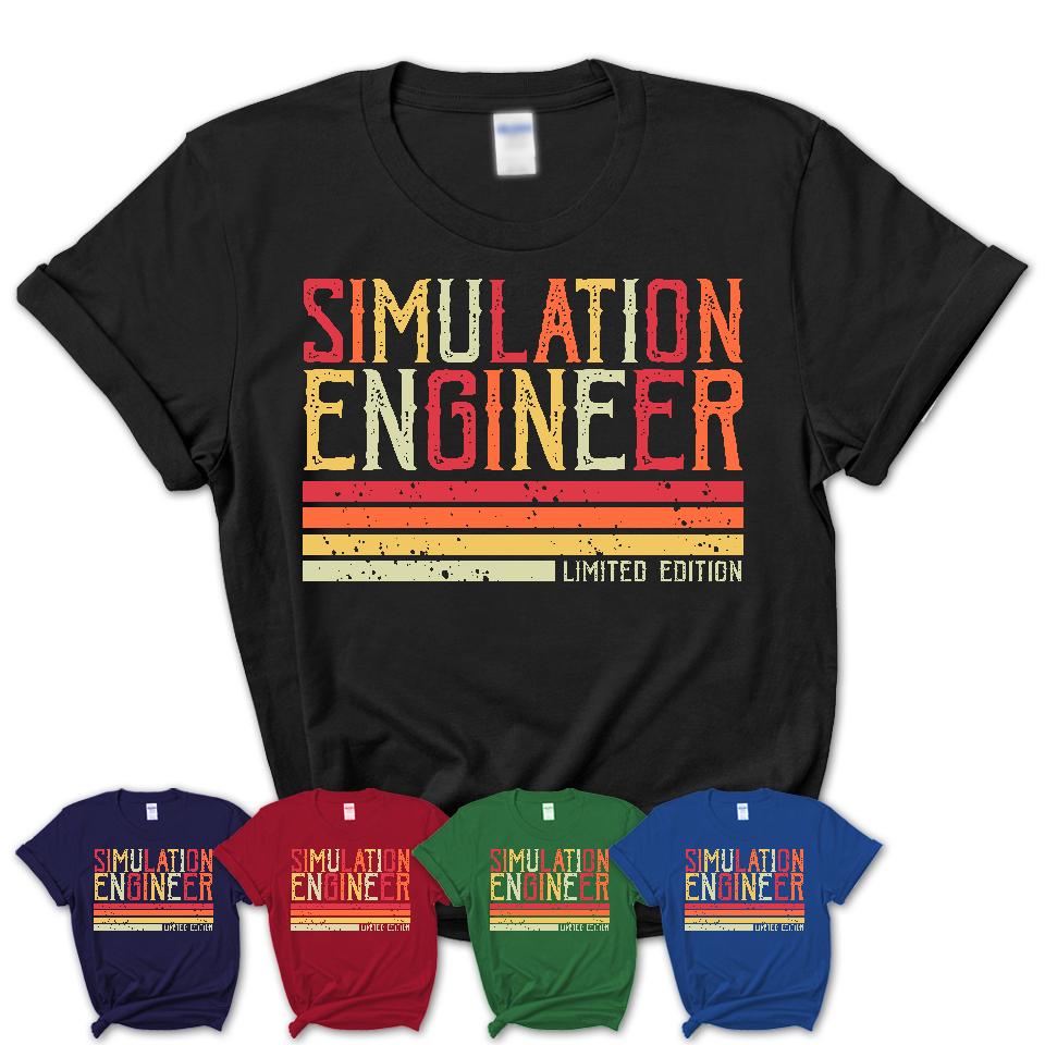 Vintage Simulation Engineer Limited Edition Job Shirt, Coworker Birthday Gift Idea