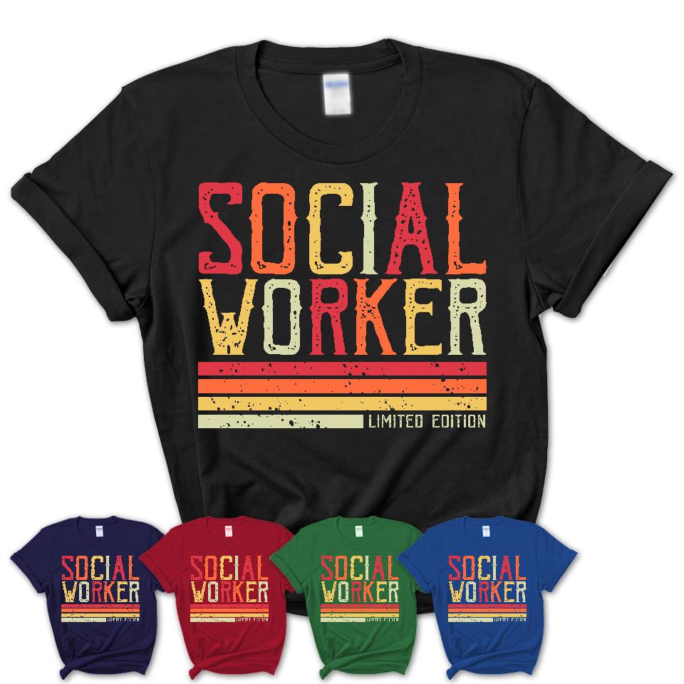 Vintage Social Worker Limited Edition Job Shirt, Coworker Birthday Gift Idea