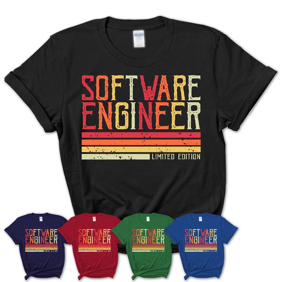 Vintage Software Engineer Limited Edition Job Shirt, Coworker Birthday Gift Idea