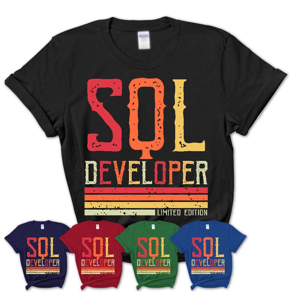Vintage Sql Developer Limited Edition Job Shirt, Coworker Birthday Gift Idea