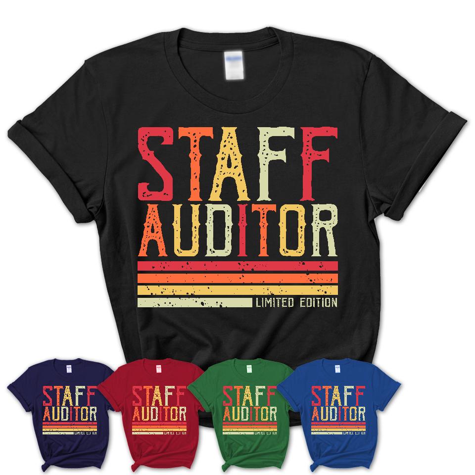 Vintage Staff Auditor Limited Edition Job Shirt, Coworker Birthday Gift Idea