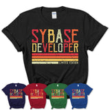 Vintage Sybase Developer Limited Edition Job Shirt, Coworker Birthday Gift Idea