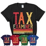 Vintage Tax Examiner Limited Edition Job Shirt, Coworker Birthday Gift Idea
