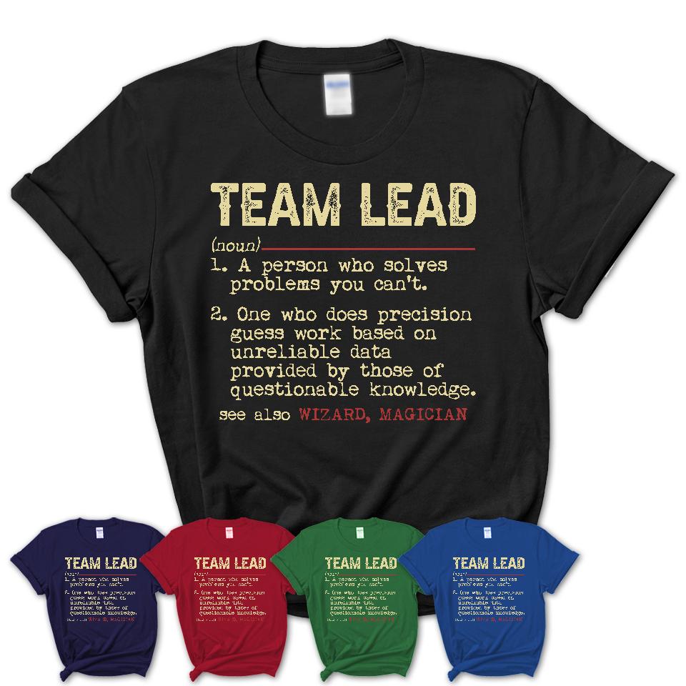Vintage Team Lead Definition Shirt, Funny Coworker Gift Idea for Team Lead, New Job Gift